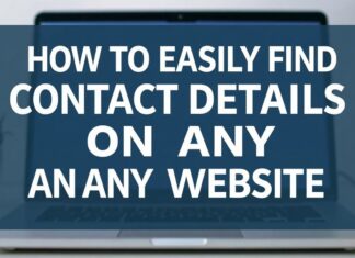 How to Easily Find Contact Details on Any Website How to Easily Find Contact Details on Any Website